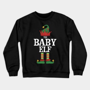 Baby Elf Matching Family Group Christmas Party Pajamas Crewneck Sweatshirt